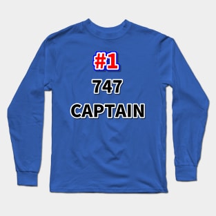 Number one 747 CAPTAIN Long Sleeve T-Shirt